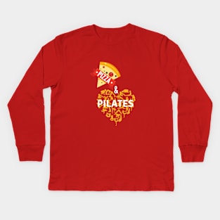 Pizza & Pilates Kids Long Sleeve T-Shirt